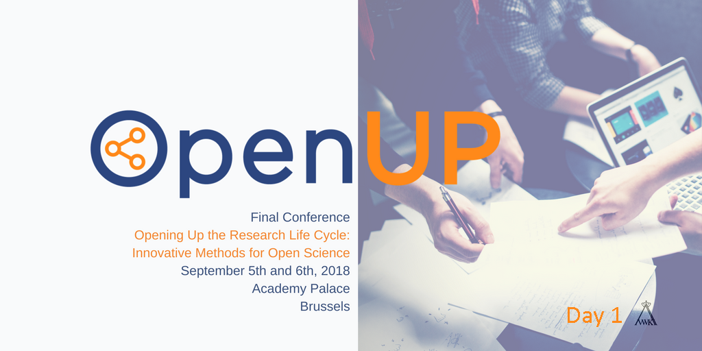 OpenUP Final Conference: ‘Opening Up the Research Lifecycle: Innovative Methods for Open Science’ - Day I
